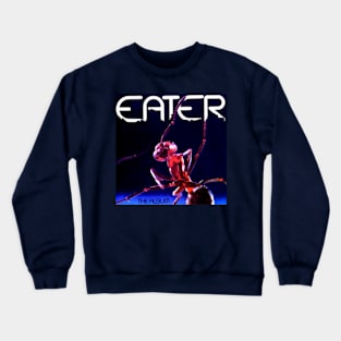 Eater Punk Rock Throwback The Album 1977 Crewneck Sweatshirt